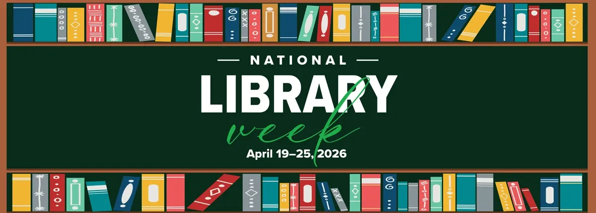 April 19 to 25 is National Library Week