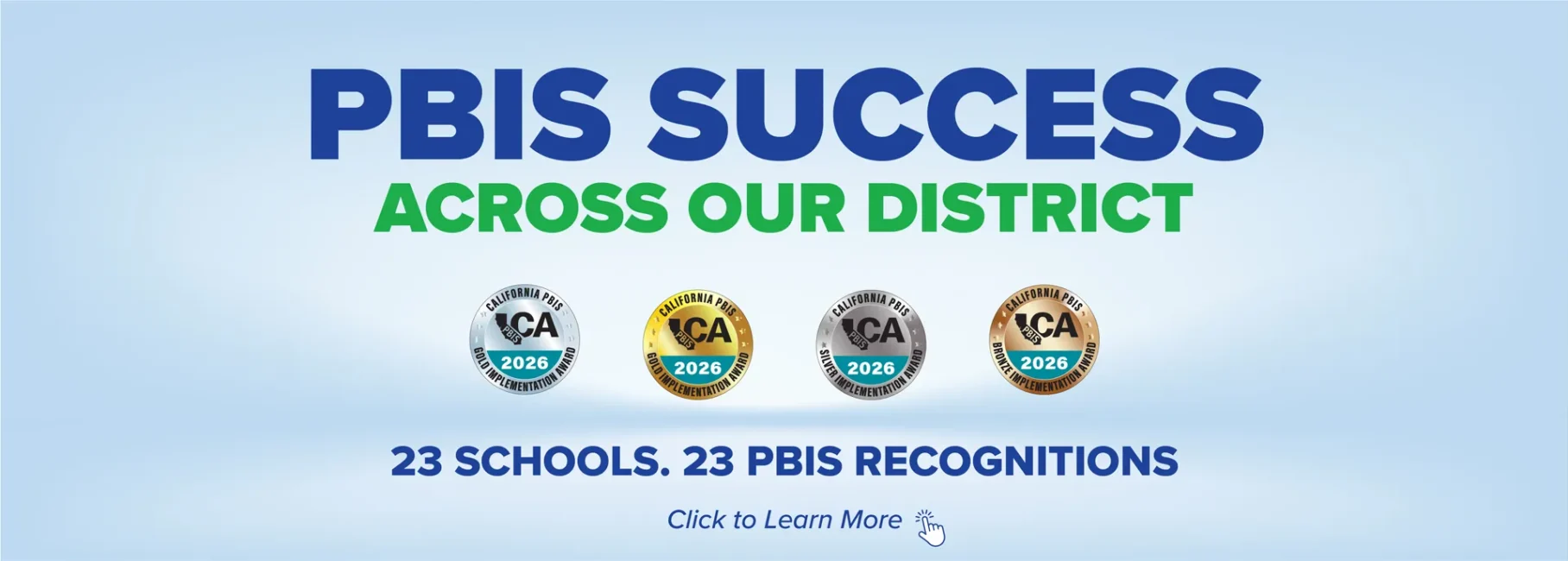 All 23 AESD schools have earned recognition through the 2026 California Positive Behavioral Interventions and Supports (PBIS).